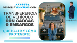 transferencia-vehiculo-coche-con-cargas-embargos